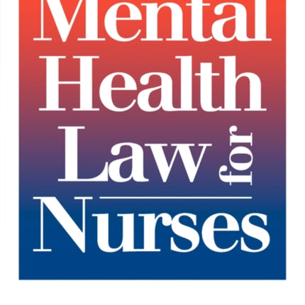 Mental Health Law for Nurses