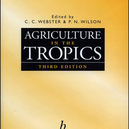 Agriculture in the Tropics