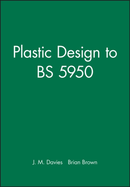 Plastic Design to Bs 5950
