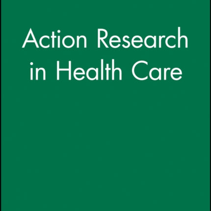 Action Research in Health Care