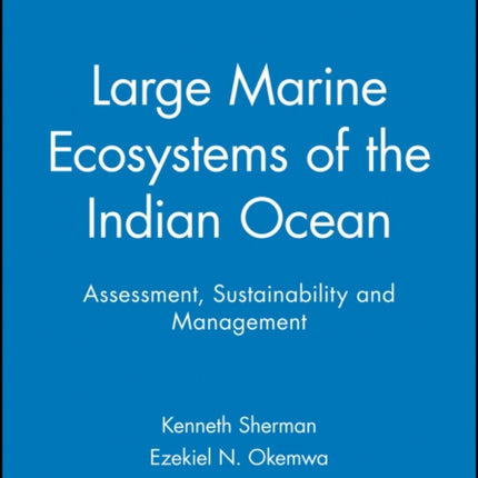 Large Marine Ecosystems of the Indian Ocean