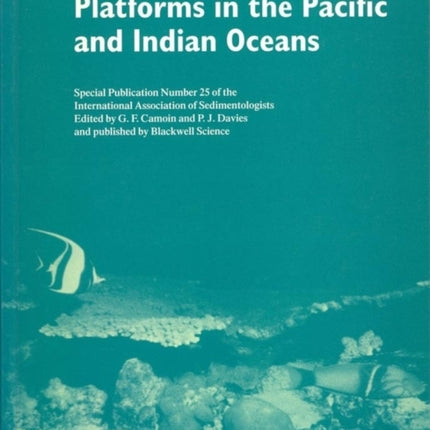 Reefs and Carbonate Platforms in the Pacific and Indian Oceans