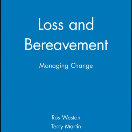 Loss and Bereavement