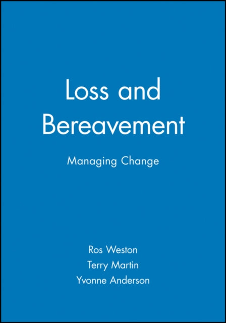 Loss and Bereavement