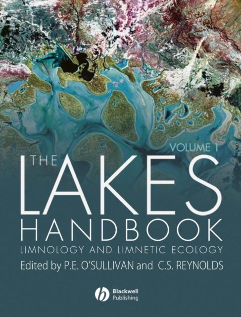 The Lakes Handbook, Volume 1: Limnology and Limnetic Ecology