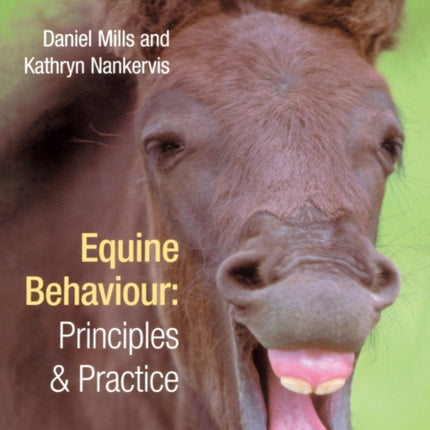 Equine Behaviour: Principles and Practice