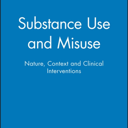 Substance Use and Misuse