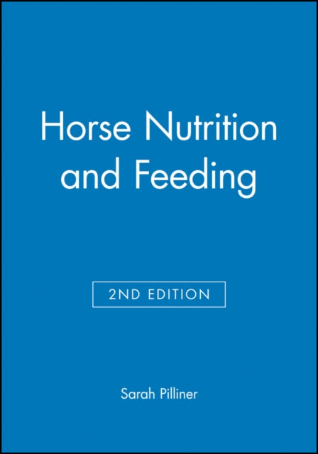 Horse Nutrition and Feeding