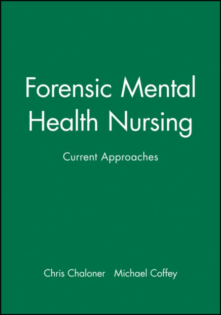 Forensic Mental Health Nursing