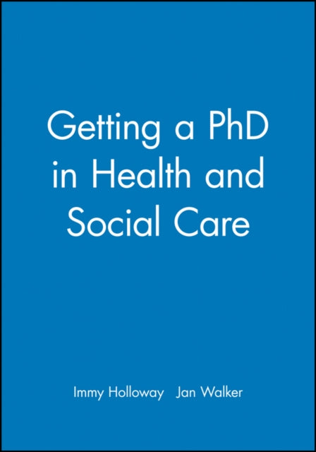 Getting a PhD in Health and Social Care