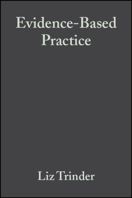 Evidence-Based Practice: A Critical Appraisal