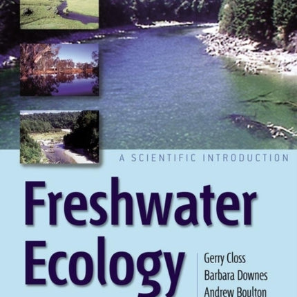 Freshwater Ecology: A Scientific Introduction