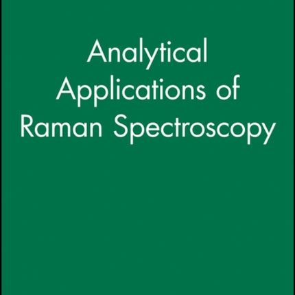 Analytical Applications of Raman Spectroscopy