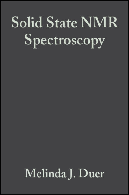 Solid State NMR Spectroscopy: Principles and Applications