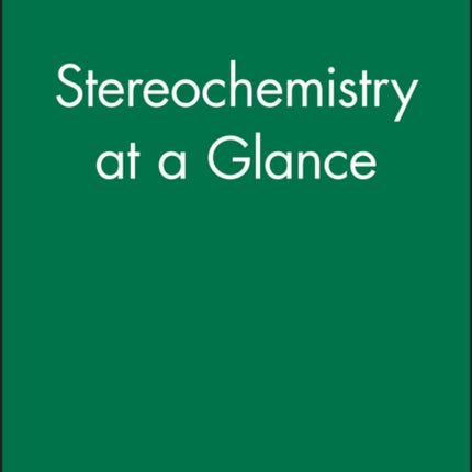 Stereochemistry at a Glance