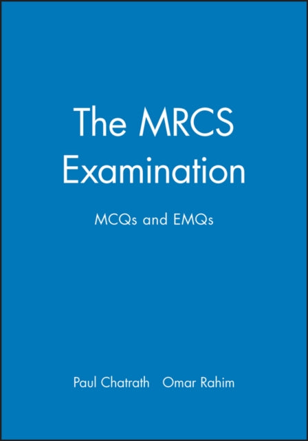 The MRCS Examination: MCQs and EMQs