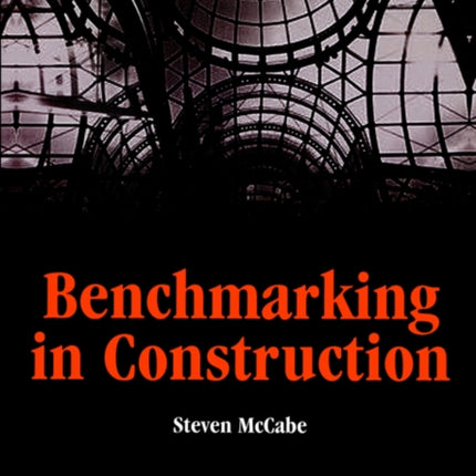 Benchmarking in Construction