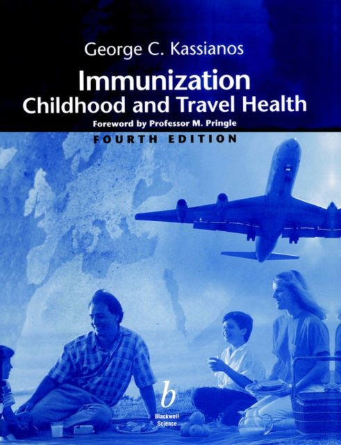 Immunization: Childhood and Travel Health