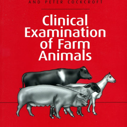 Clinical Examination of Farm Animals