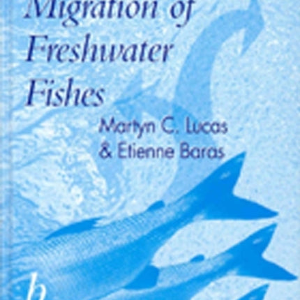 Migration of Freshwater Fishes