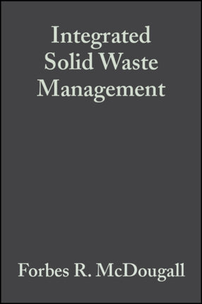 Integrated Solid Waste Management: A Life Cycle Inventory