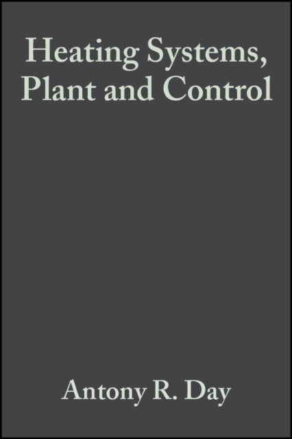 Heating Systems, Plant and Control