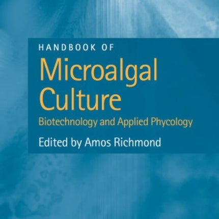 Handbook of Microalgal Culture