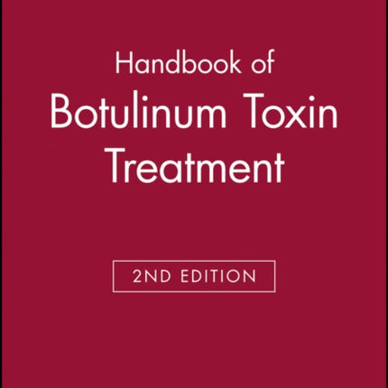 Handbook of Botulinum Toxin Treatment