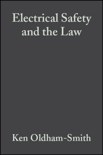 Electrical Safety and the Law: A Guide to Compliance