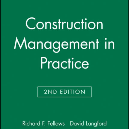 Construction Management in Practice