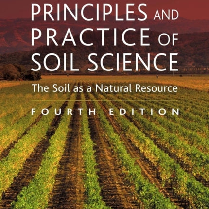 Principles and Practice of Soil Science