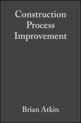 Construction Process Improvement