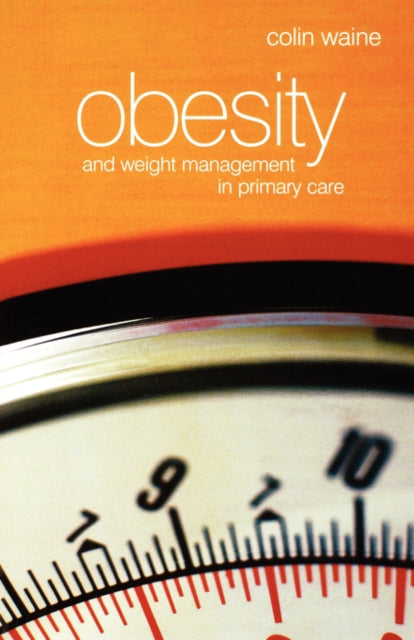 Obesity and Weight Management in Primary Care