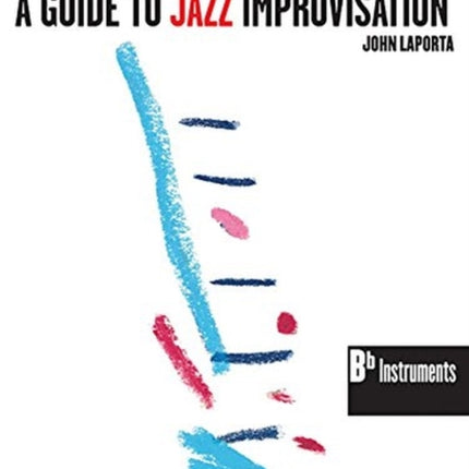 A Guide to Jazz Improvisation