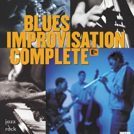 Blues Improvisation Complete