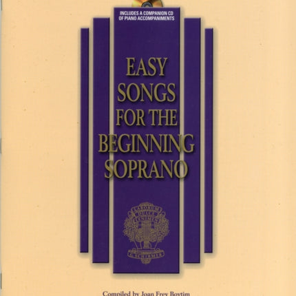 Easy Songs For The Beginning Soprano Easy Songs for Beginning Singers