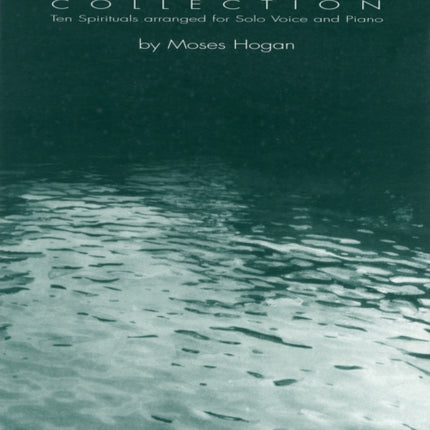 The Deep River Collection Ten Spirituals for Low Voice and Piano Vocal Library