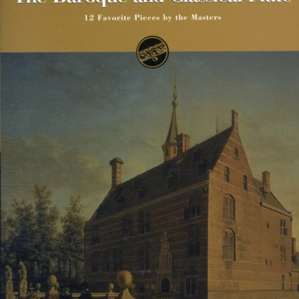 THE WORLDS GREAT CLASSICAL MUSIC THE BAROQUE AND