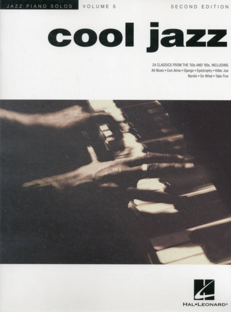 Cool Jazz: Jazz Piano Solos Series Volume 5