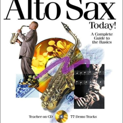 Play Alto Sax Today!