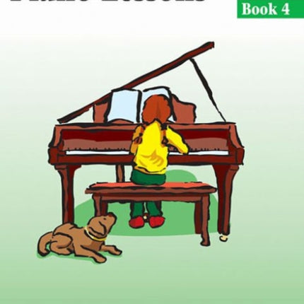 Piano Lessons Book 4 - Book with Online Audio