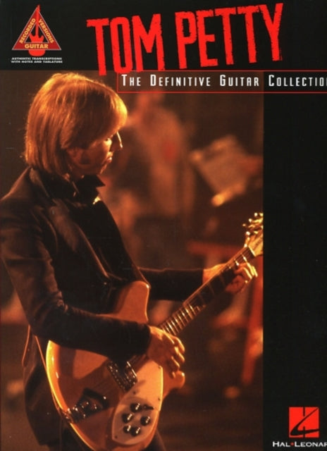 Tom Petty - The Definitive Guitar Collection