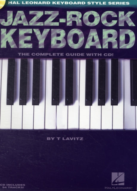 JazzRock Keyboard Hal Leonard Keyboard Style The Complete Guide with CD