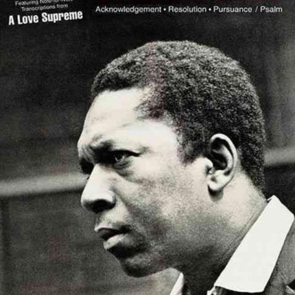 John Coltrane - A Love Supreme