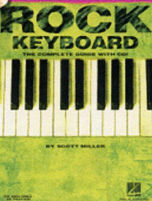 Rock Keyboard: The Complete Guide with CD!