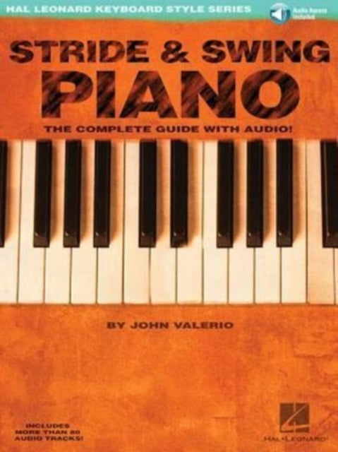 Stride & Swing Piano: The Complete Guide with CD!