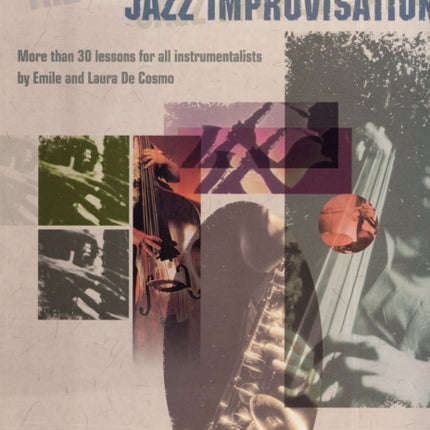 THE PATH TO JAZZ IMPROVISATION BY DE COSMO