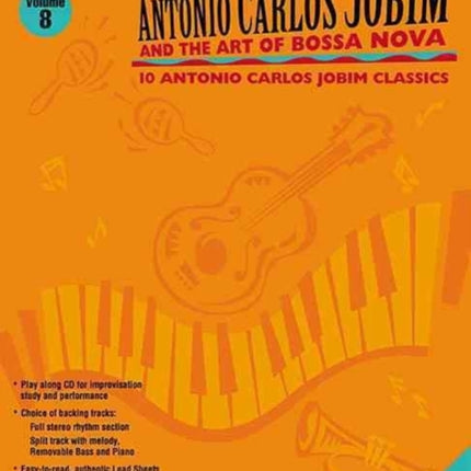 Antonio Carlos Jobim and the Art of Bossa Nova