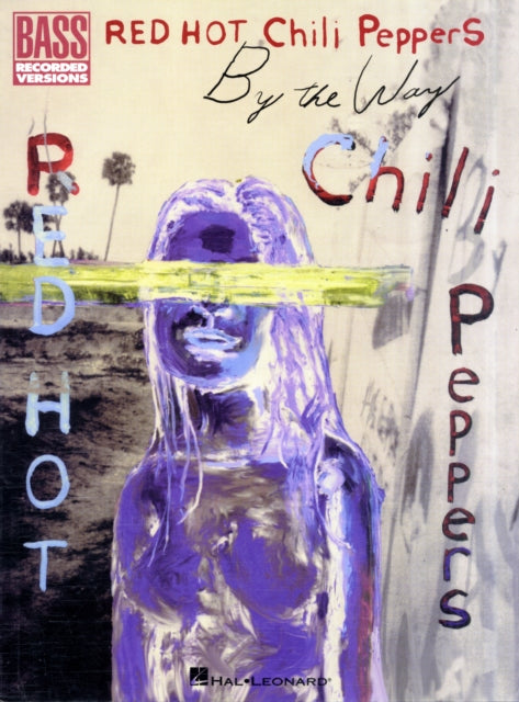 RED HOT CHILI PEPPERS BY THE WAY BASS BGTR