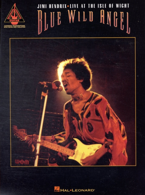 Blue Wild Angel: Hendrix Live at the Isle of Wight